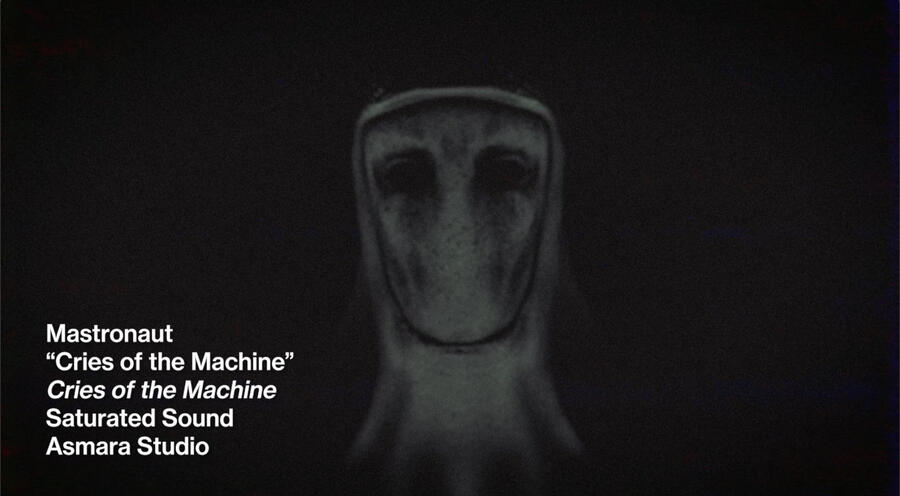 Mastronaut - Cries of the Machine Mastronaut - Cries of the Machine
